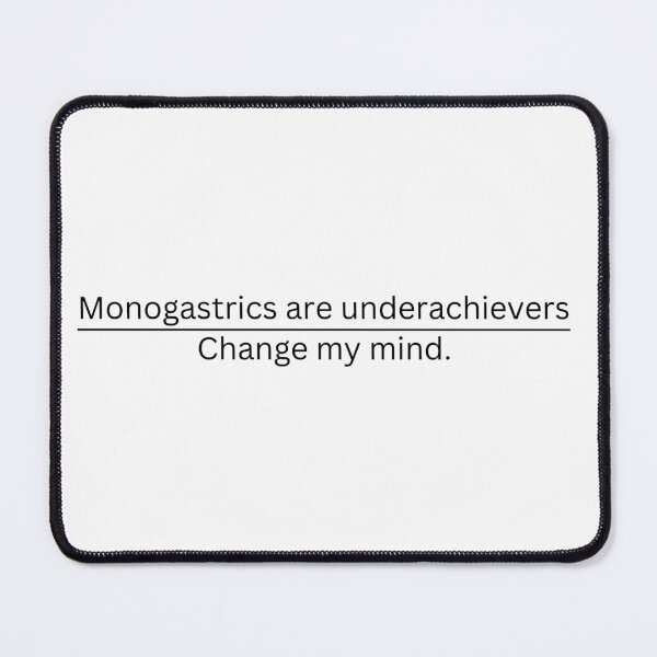Item preview, Monogastrics are underachievers designed and sold by TheTurquoiseVet.