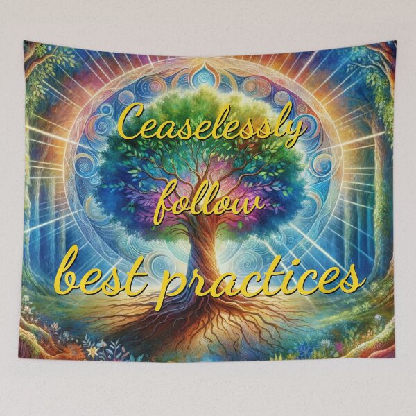 Item preview, Ceaselessly Follow Best Practices designed and sold by Jonah Mann.