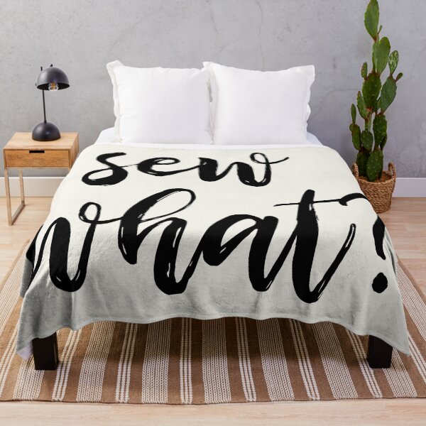 Item preview, Sew What Funny Pun Quote for Quilters and Crafters designed and sold by JuneJournal.