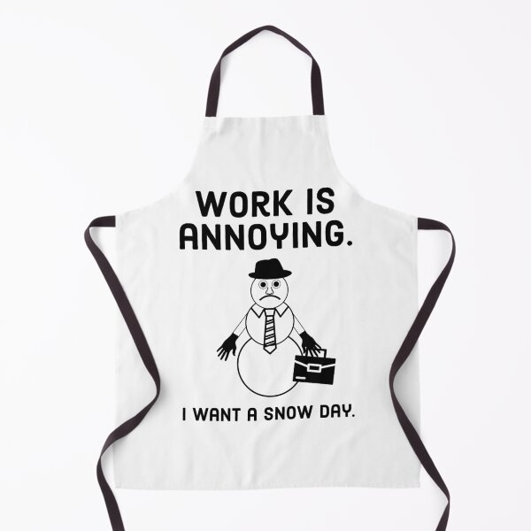Item preview, Work is annoying. I want a snow day.  designed and sold by Rachel the Artist .