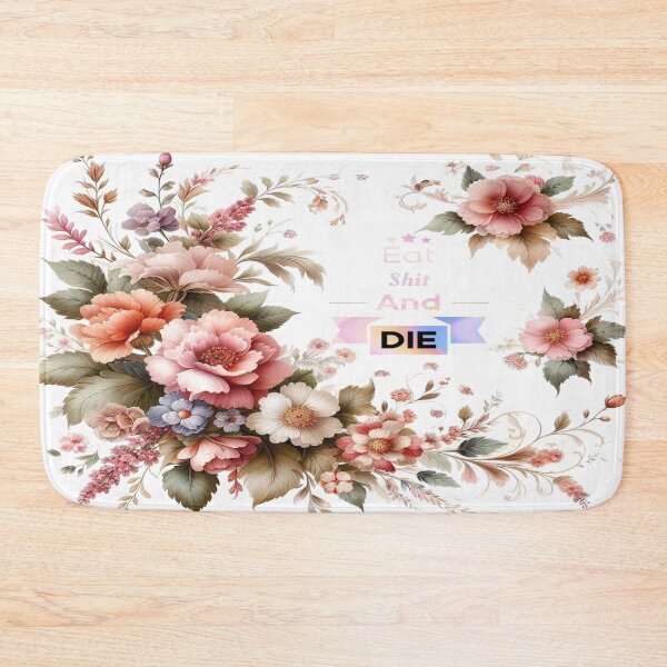 Item preview, eat shit and die floral desin designed and sold by TimH333.