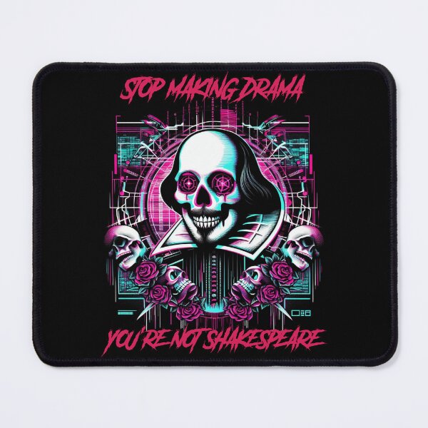 Item preview, Stop making drama you’re not Shakespeare - synthwave cyberpunk designed and sold by GlitchGrotesque.