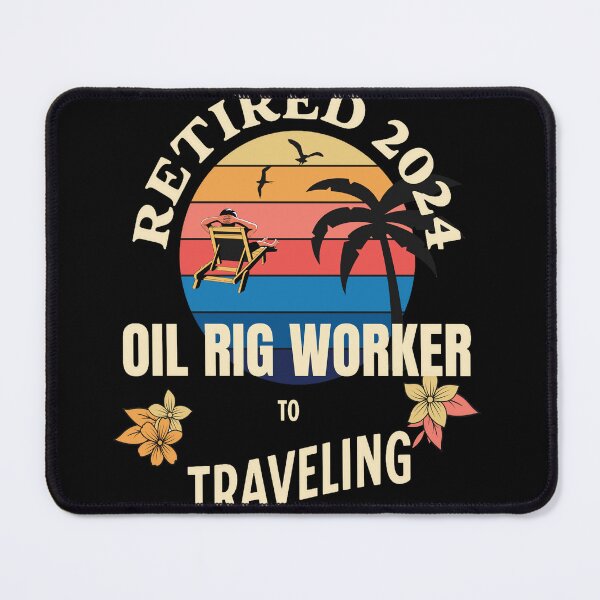 Item preview, Retired Oil Rig Worker 2024. Tropical Sunset Retirement Vibes Design designed and sold by johnharry3.
