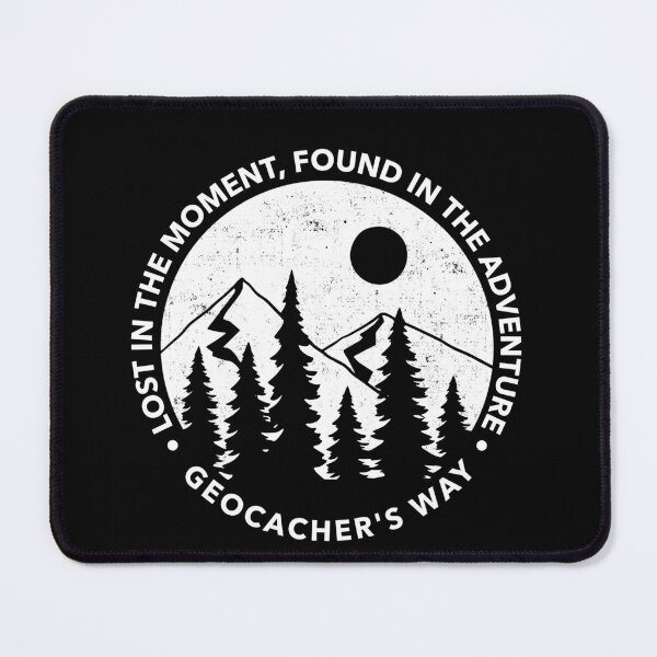 Item preview, Geocacher's Way - Lost in the Moment, Found in the Adventure designed and sold by QuinnCloset.