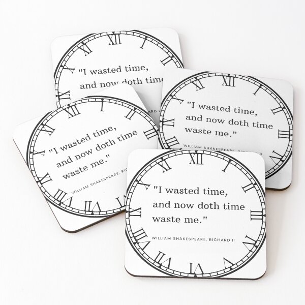 Item preview, I wasted time, and now doth time waste me... designed and sold by prettykokopuff.