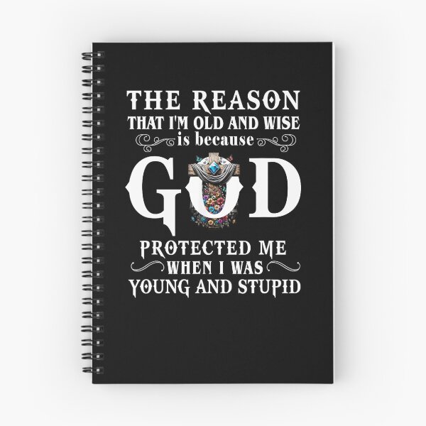 Item preview, God Protected Me When I Was Young And Stupid designed and sold by taaddison50.