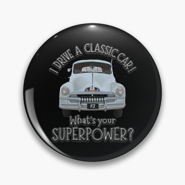 Item preview, Siene Blue FJ Holden  - I DRIVE A CLASSIC CAR, whats your SuperPower? designed and sold by Michael van der Hoorn.