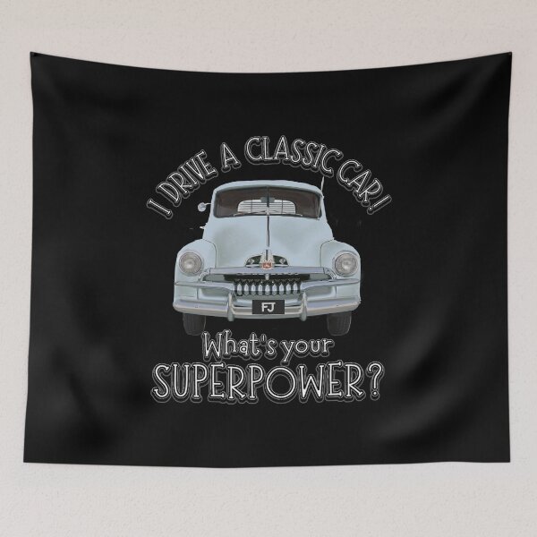 Item preview, Siene Blue FJ Holden  - I DRIVE A CLASSIC CAR, whats your SuperPower? designed and sold by Michael van der Hoorn.