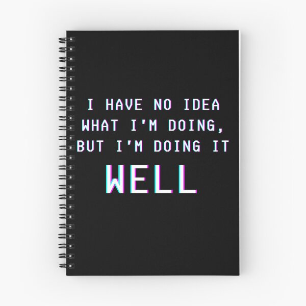 Item preview, I have no idea what i'm doing, but i'm doing it well designed and sold by Kubala.