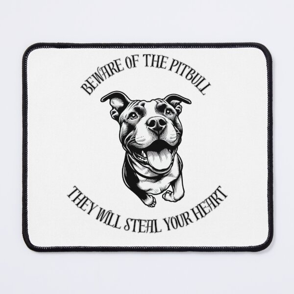 Item preview, Beware of the Pitbull they will steal your heart quote designed and sold by AssortedWonders.