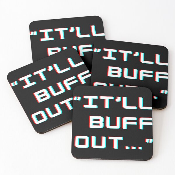 Item preview, "it'll buff out" motivational quote digital 3d effect designed and sold by goldenflames.