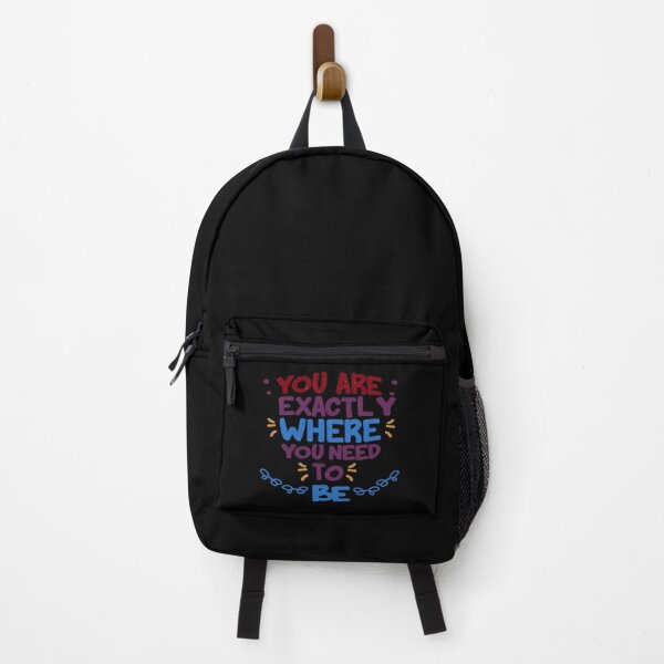 Item preview, You Are Exactly Where You Need To Be - Vibrant Typography designed and sold by Spotty-Shanmukh.