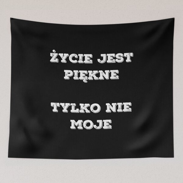 Item preview, Życie jest piękne tylko nie moje designed and sold by Diamaber.