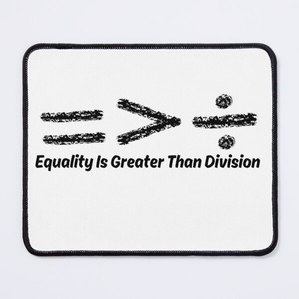 Item preview, Equality is greater then division  designed and sold by Funky  Fibers.