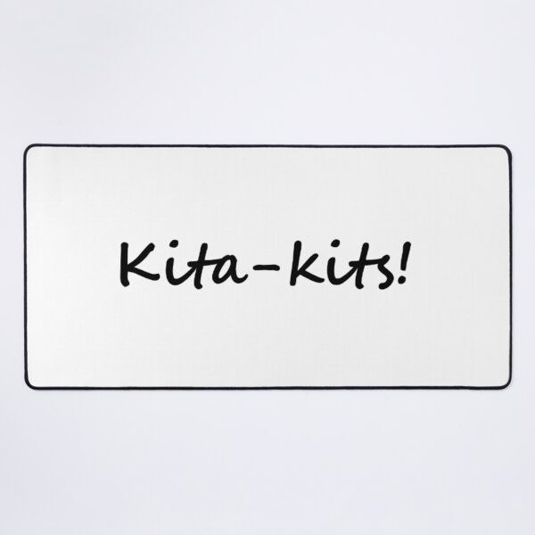 Item preview, Kita - kits ! = See you ! TAGALOG designed and sold by PabloBSanchez.