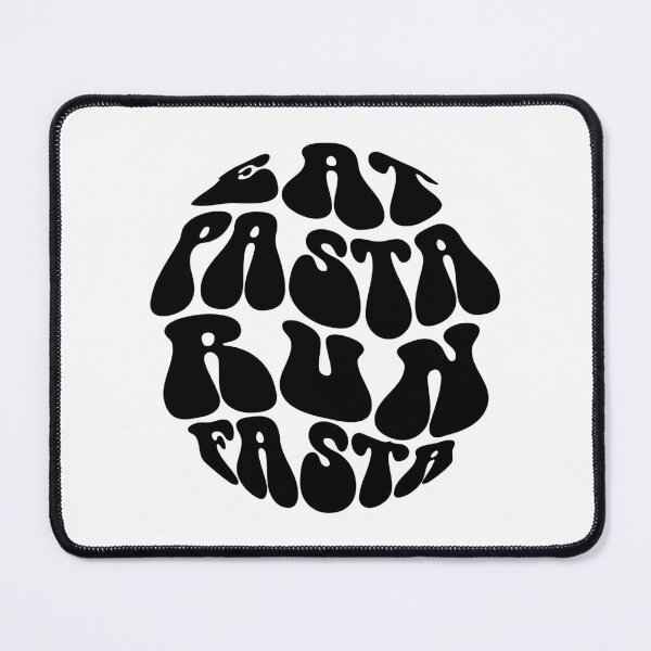 Item preview, Eat Pasta Run Fasta Text Monochrome White designed and sold by Meepuruproject.