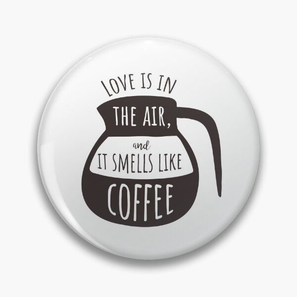 Item preview, Smells Like Coffee... designed and sold by TheMerchPeddler.