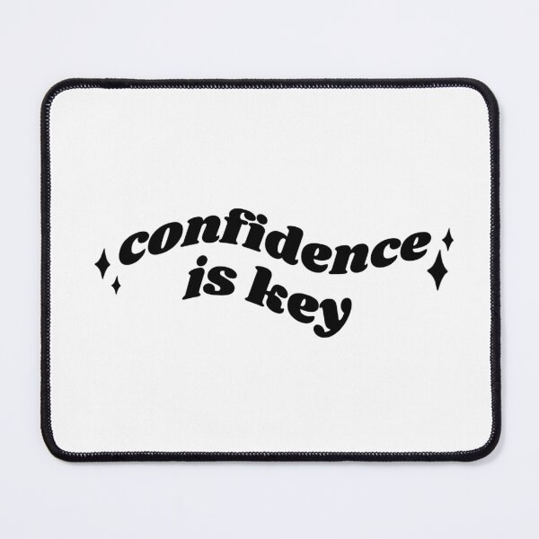 Item preview, Confidence is key - black quote designed and sold by Cre8iveCat.