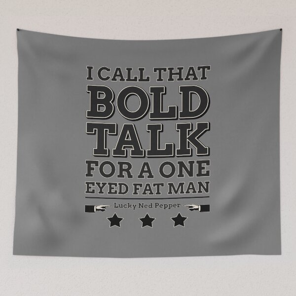 Item preview, Bold Talk for a One Eyed Fat Man designed and sold by robotrobotROBOT.
