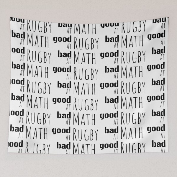 Item preview, good at Rugby bad at Math designed and sold by EmeraldeaArt.