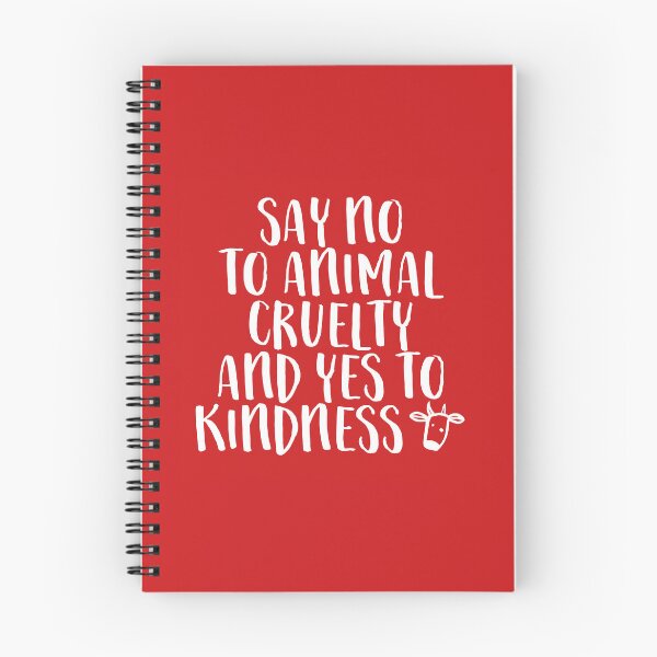 Item preview, Say no to animal cruelty and yes to kindness designed and sold by Nanika-akimoto.