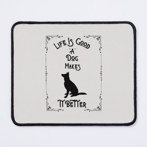 Item preview, " Life Is Good A Dog Makes It Better" Tee Essential T-Shirt " designed and sold by Wabi-SabiStudio.
