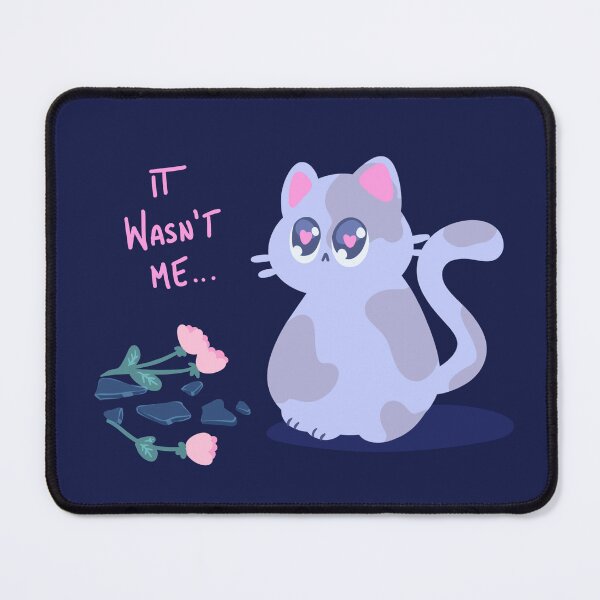 Item preview, It Wasn’t Me… designed and sold by sillycattos.