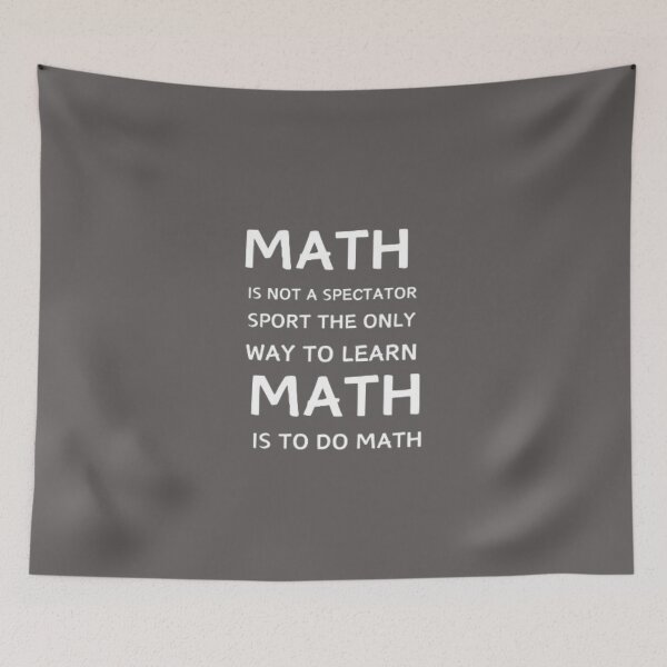 Item preview, Math Is Not A Spectator Sport The Only Way To Learn Math Is To Do Math funny T-shirt designed and sold by Ahmedprodesign.