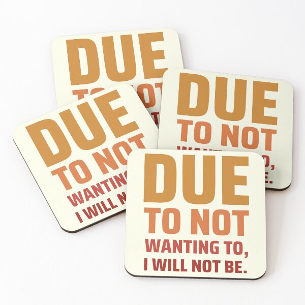 Item preview, Due To Not Wanting To I Will Not Be Funny Quote designed and sold by AB-NewStyle.