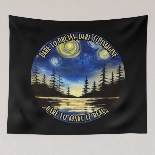 Item preview, DARE TO DREAM, DARE TO IMAGINE, DARE TO MAKE IT REAL. designed and sold by Inspiretouplift.