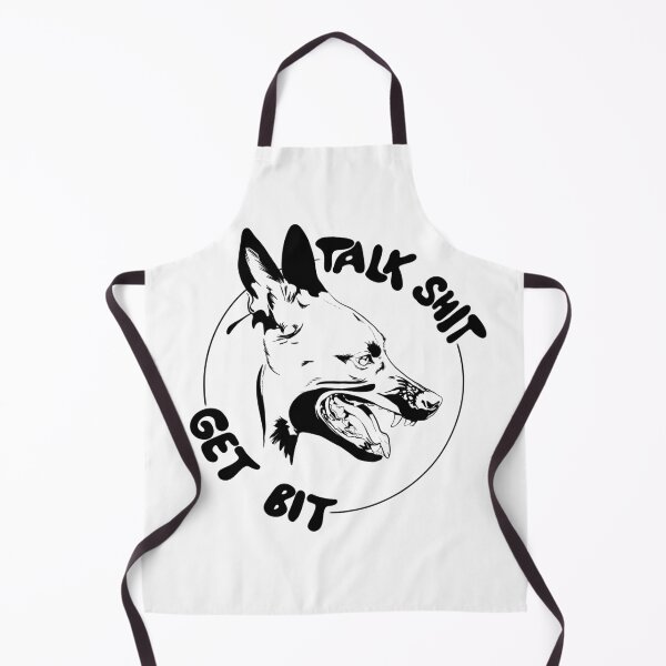 Item preview, Talk shit get bit Malinois protection dog designed and sold by MyArtistry.