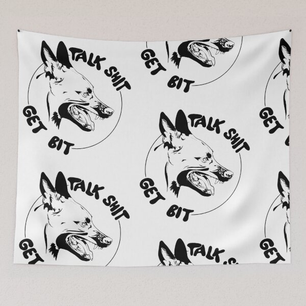 Item preview, Talk shit get bit Malinois protection dog designed and sold by MyArtistry.