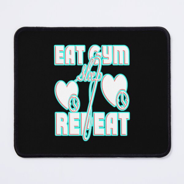 Item preview, Eat Gym Sleep Repeat designed and sold by creativerooney.