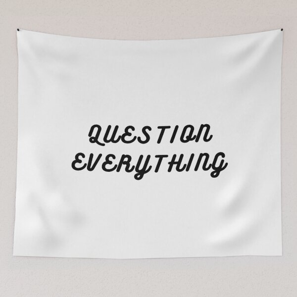 Item preview, Question Everything designed and sold by Interdit.