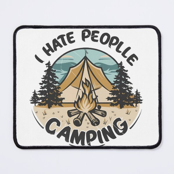 Item preview, i hate people camping designed and sold by rozar-nv.