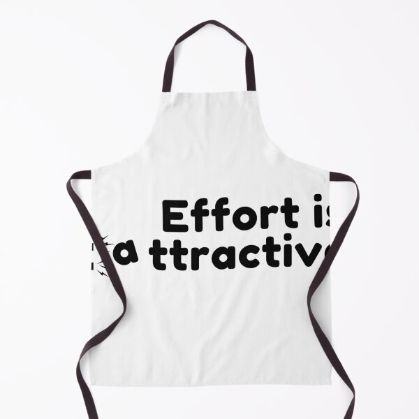 Item preview, Effort is attractive. designed and sold by Bananobanini.