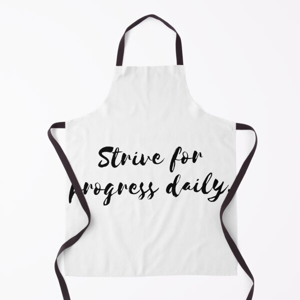 Item preview, Strive for progress daily. designed and sold by Bananobanini.
