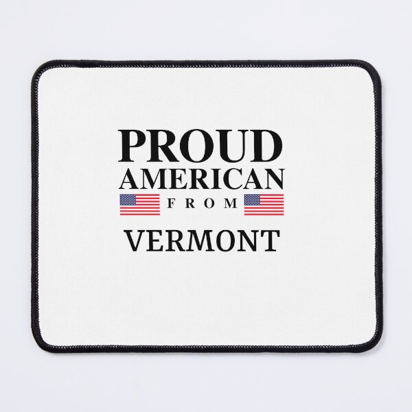 Item preview, Proud American from Vermont designed and sold by Anto59290.