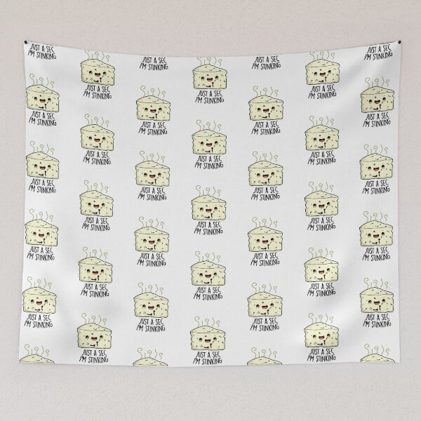 Item preview, Just A Sec I'm Stinking Funny Cheese Pun  designed and sold by punnybone.
