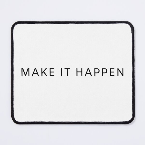 Item preview, Make it happen designed and sold by Bananobanini.