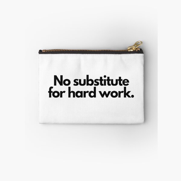 Item preview, No substitute for hard work. designed and sold by Bananobanini.