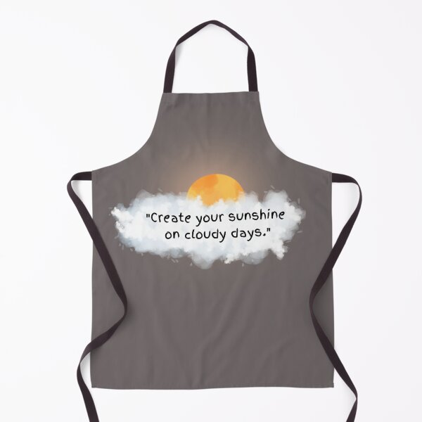 Item preview, 'CREATE YOUR SUNSHINE ON CLOUDY DAYS.' designed and sold by Inspiretouplift.