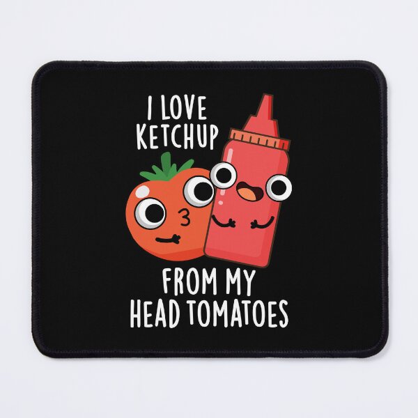Item preview, I Love Ketchup From My Head Tomatoes Funny Food Pun (Dark BG) designed and sold by punnybone.