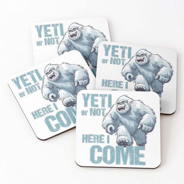 Item preview, Yeti or Not, Here I Come designed and sold by Wilcox PhotoArt.