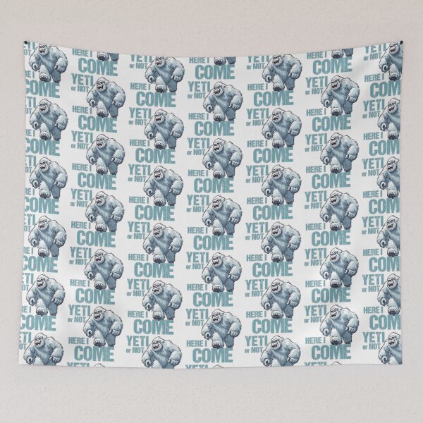 Item preview, Yeti or Not, Here I Come designed and sold by Wilcox PhotoArt.