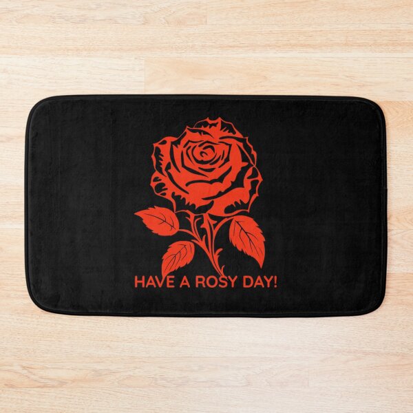Item preview, Have A Rosy Day designed and sold by DesignsMjB.