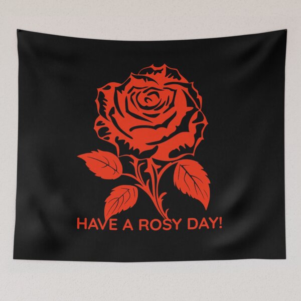 Item preview, Have A Rosy Day designed and sold by DesignsMjB.