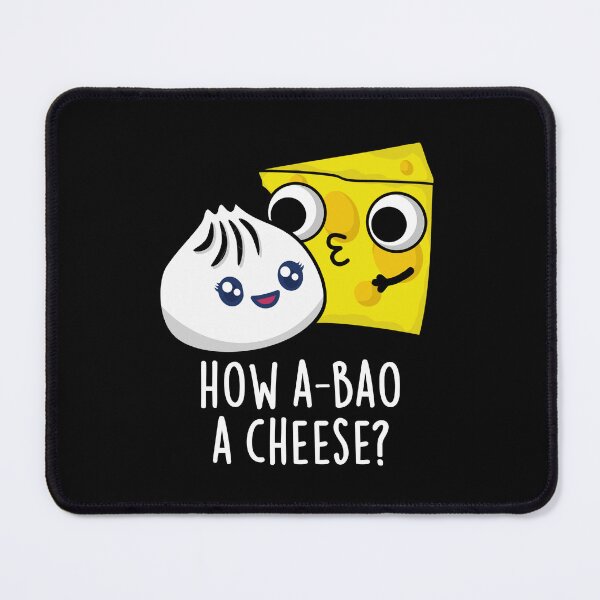 Item preview, How A-bao A Cheese Funny Food Pun (Dark BG) designed and sold by punnybone.