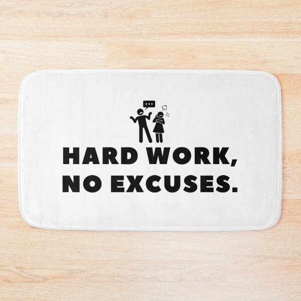 Item preview, Hard Work, No Excuses. designed and sold by Bananobanini.