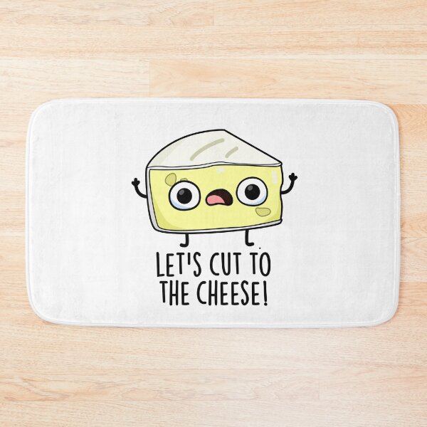 Item preview, Let's Cut To The Cheese Funny Food Pun  designed and sold by punnybone.